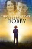 Prayers for Bobby