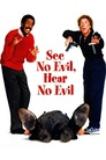 See No Evil, Hear No Evil