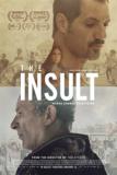 Insult (The)